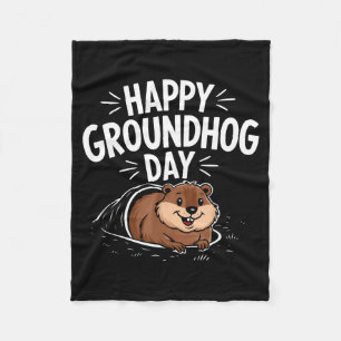 Happy Groundhog Day 2025 _1 Fleece Blanket
