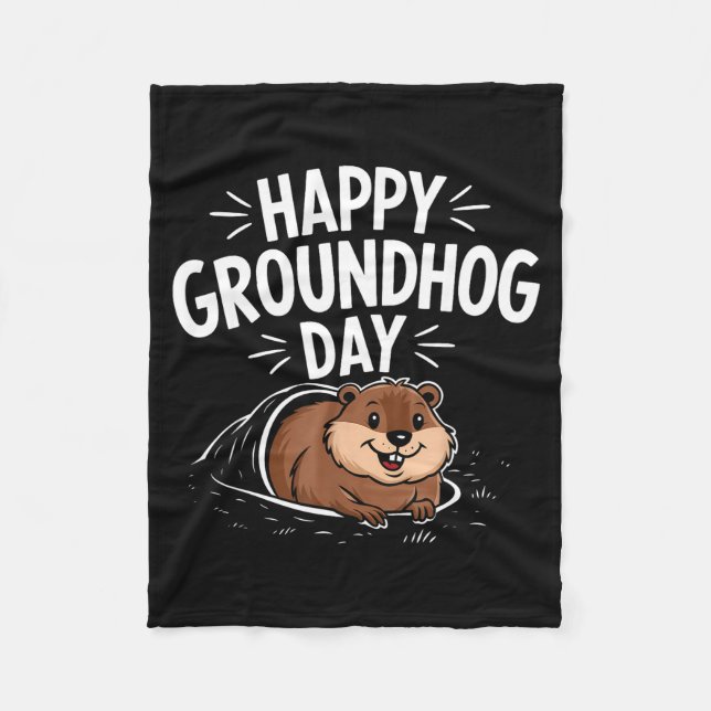 Happy Groundhog Day 2025 _1  Fleece Blanket (Front)