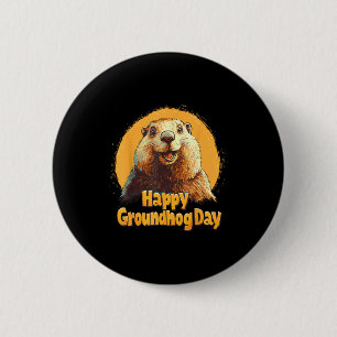 Happy Groundhog Day 2025 Funny Groundhog Day Decor 6 Cm Round Badge