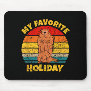 Happy Groundhog Day 2026 My Favorite Holiday Groun Mouse Mat