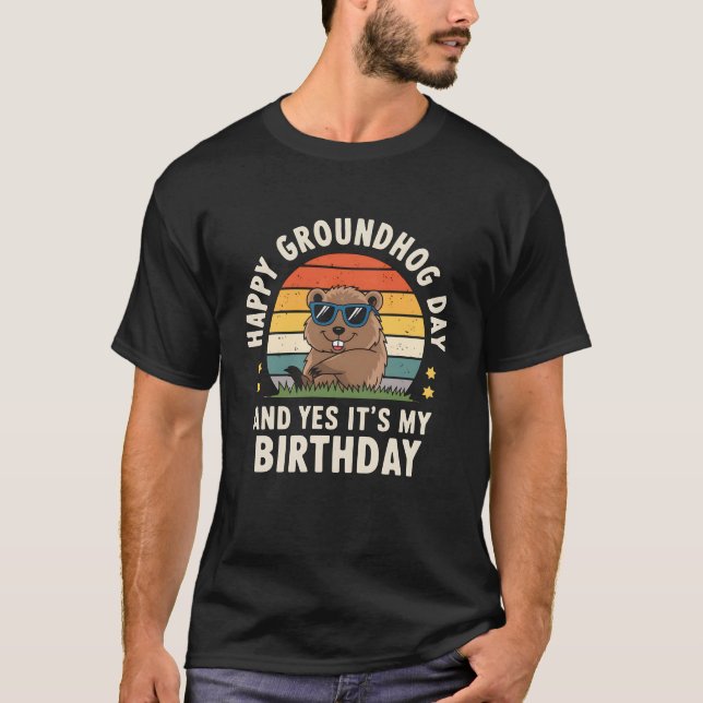 Happy Groundhog Day Birthday Cool Groundhog T-Shirt (Front)