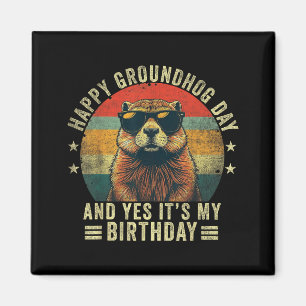 Happy Groundhog Day Birthday Cool Groundhog With S Magnet