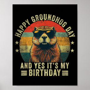 Happy Groundhog Day Birthday Cool Groundhog With S Poster