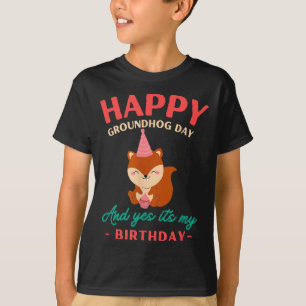 Happy Groundhog Day Birthday Groundhog Lovers T-Shirt