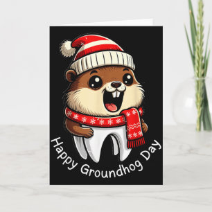 Happy Groundhog Day Dental Vibes Cute Phils Tooth Card