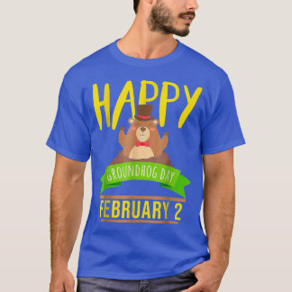 Happy Groundhog Day February 2 Animal Forecasting  T-Shirt