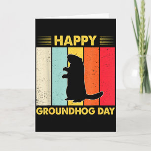 Happy Groundhog Day Funny Ground Hog Rodent Lover  Card