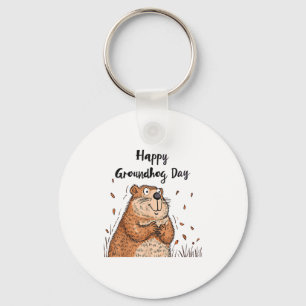 Happy Groundhog Day Funny Groundhog Holiday Men Wo Key Ring