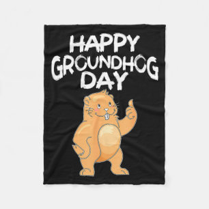 Happy Groundhog Day Funny Groundhog Lover Gifts Fleece Blanket