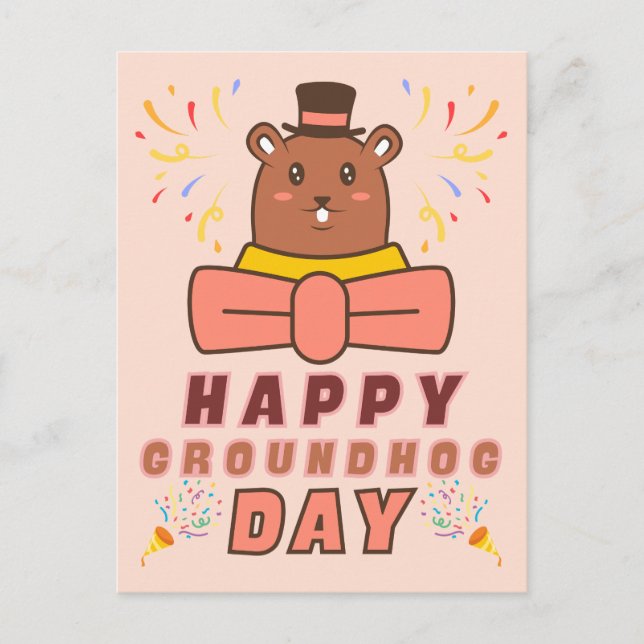 Happy Groundhog Day - Groundhog Day Celebration Postcard (Front)