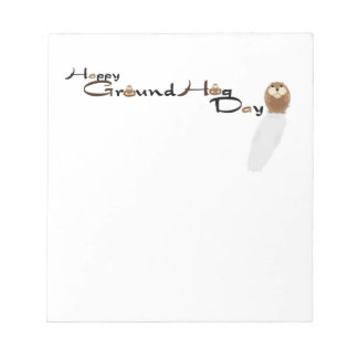 Happy Groundhog Day Notepad