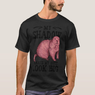 Happy Groundhog Day  Shadow Woodchuck T-Shirt