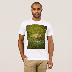 Happy Groundhog Day! t-shirt