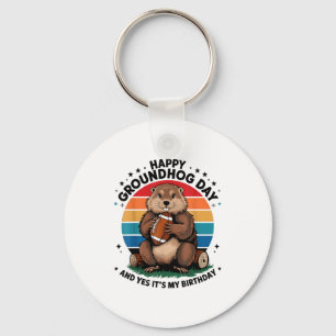 Happy Groundhog Day Yes Its My Birthday Football V Key Ring