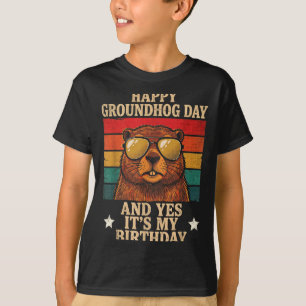 Happy Groundhog Day Yes Its My Birthday Funny Retr T-Shirt