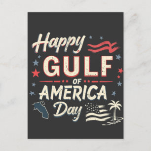 Happy Gulf of America's Funny Patriotic Announcement Postcard