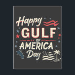 Happy Gulf of America's Funny Patriotic   Postcard<br><div class="desc">America's Gulf,  funny patriotic,  Trump humour,  Gulf of Mexico meme,  American flag joke,  USA map humour,  Mexico meme,  patriotic laugh,  Trump supporters,  funny political design,  America first joke.</div>