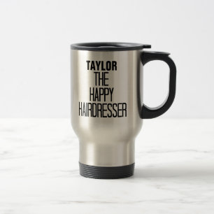 Happy Hairdresser Travel Mug