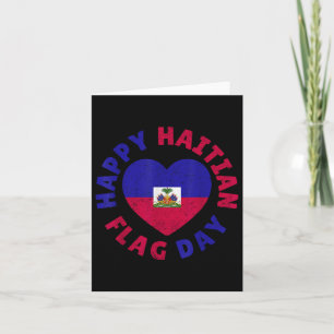 Happy Haitian Flag Day Cool Haiti Flag Heart Women Card
