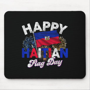 Happy Haitian Flag Day Pride Haiti 1804 Mens Women Mouse Mat