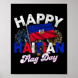 Happy Haitian Flag Day Pride Haiti 1804 Mens Women Poster