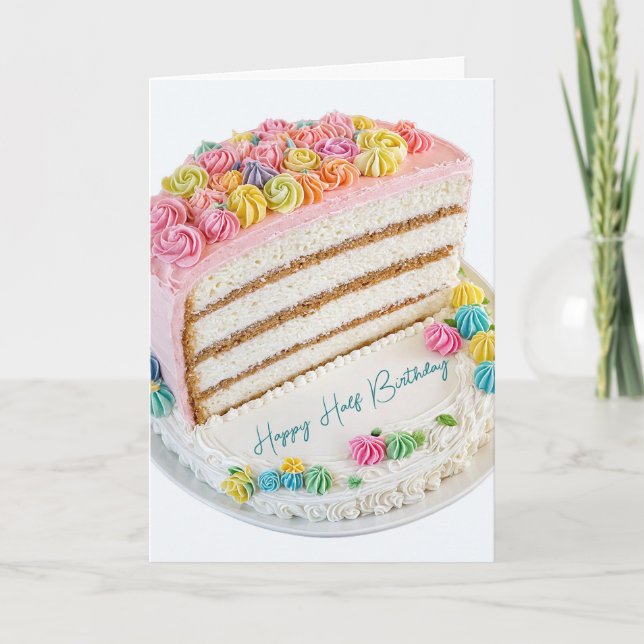 Happy Half Birthday Cake Card (Front)