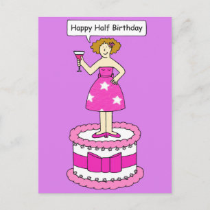 Happy Half Birthday Lady Standing on a Cake Postcard