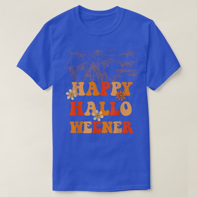 Happy Hallo Weener Halloweener Halloween  T-Shirt (Design Front)