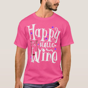Happy Hallo Wine Scary Halloween Night T-Shirt