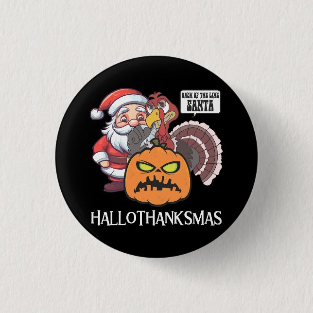 Happy Hallothanksmas 3 Cm Round Badge (Front)