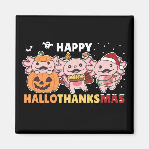 Happy Hallothanksmas Axolotl Christmas Axolotls Ma Magnet