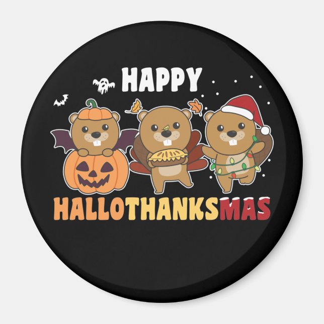 Happy Hallothanksmas Beaver Christmas Beaver Magne Magnet (Front)