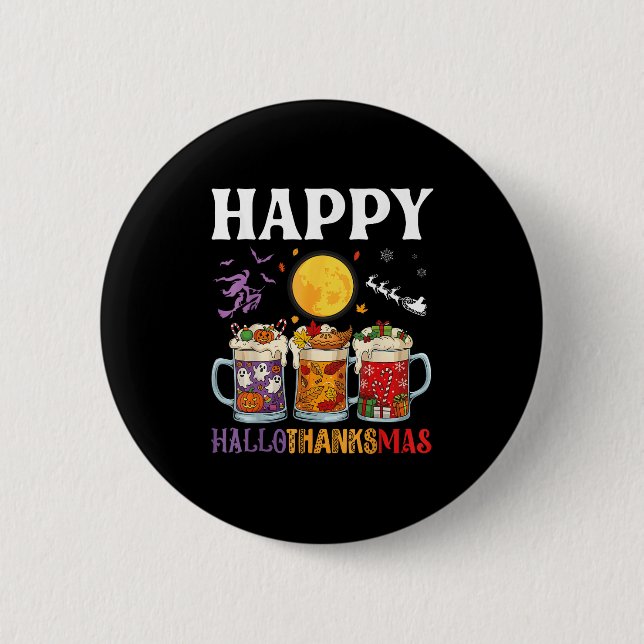 Happy Hallothanksmas Beer Drinker Halloween To Xma 6 Cm Round Badge (Front)