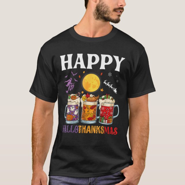 Happy HalloThanksMas Beer Drinker Halloween to Xma T-Shirt (Front)