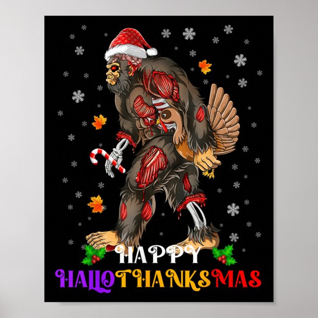 Happy Hallothanksmas Bigfoot Halloween Thanksgivin Poster (Front)