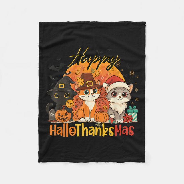 Happy Hallothanksmas Cat Halloween Christmas Thank Fleece Blanket (Front)