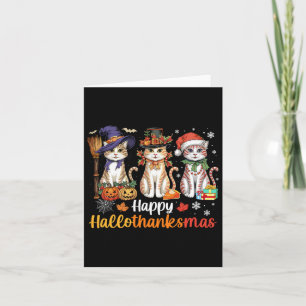 Happy Hallothanksmas Cats Halloween Thanksgiving C Card