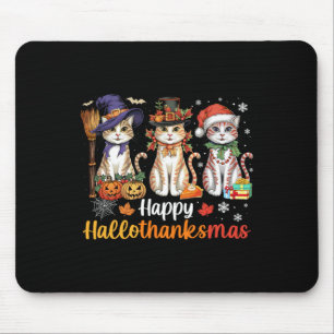 Happy Hallothanksmas Cats Halloween Thanksgiving C Mouse Mat