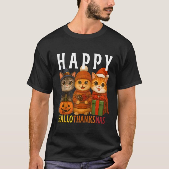 Happy Hallothanksmas Cats Halloween Thanksgiving C T-Shirt (Front)