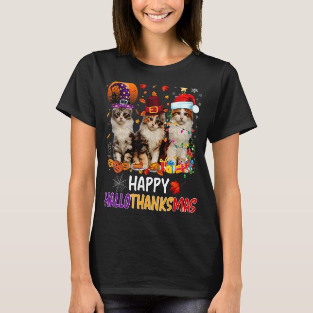 Happy Hallothanksmas Cats Lover Halloween Merry Ch T-Shirt (Front)