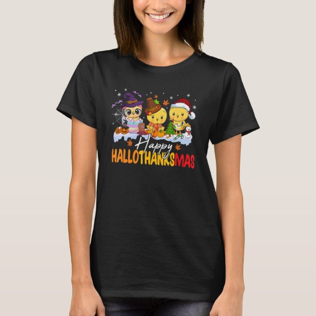 Happy Hallothanksmas Chicken Lovers Thanksgiving C T-Shirt (Front)