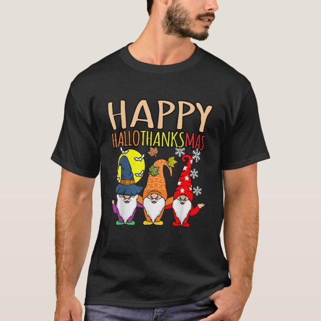 Happy Hallothanksmas Christmas Halloween Thanksgiv T-Shirt (Front)