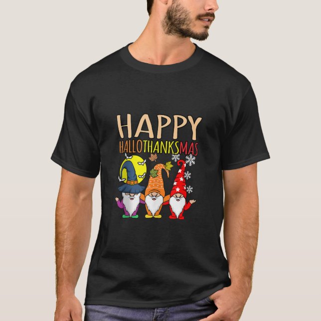 Happy Hallothanksmas Christmas Halloween Thanksgiv T-Shirt (Front)