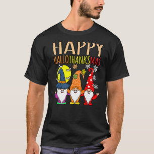 Happy Hallothanksmas Christmas Halloween Thanksgiv T-Shirt
