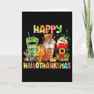 Happy Hallothanksmas Coffee Halloween Thanksgiving Card