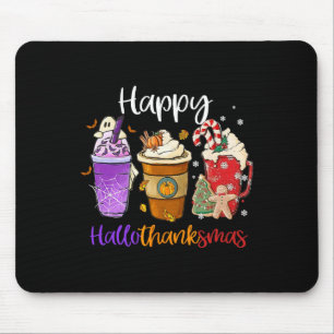 Happy Hallothanksmas Coffee Latte Halloween Thanks Mouse Mat