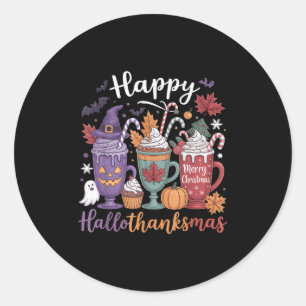 Happy Hallothanksmas Coffee Lover Halloween Merry  Classic Round Sticker