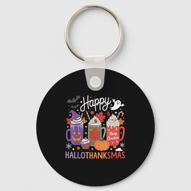 Happy Hallothanksmas Coffee Lover Halloween Merry  Key Ring (Front)