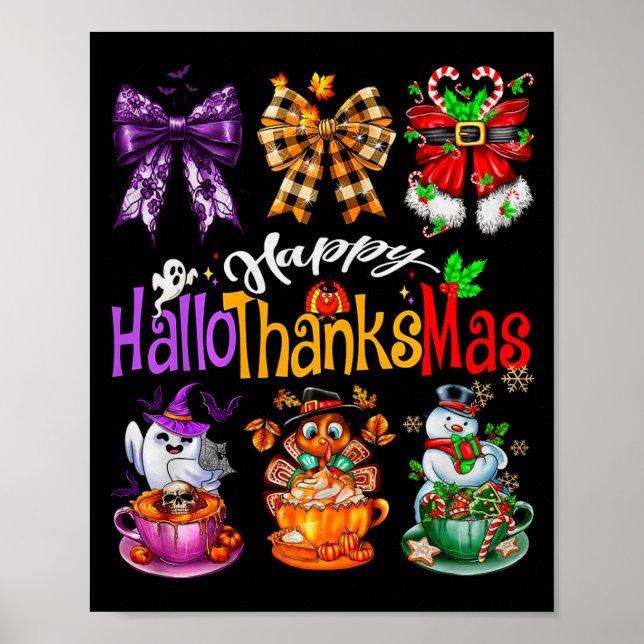 Happy Hallothanksmas Coquette Bow Coffee Latte Can Poster (Front)