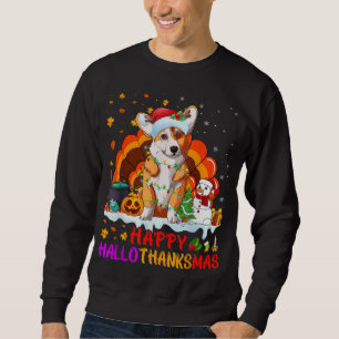 Happy Hallothanksmas Corgi Dog Halloween Thanksgiv Sweatshirt